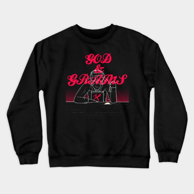 God & Grains Crewneck Sweatshirt by TheLoreBoys
